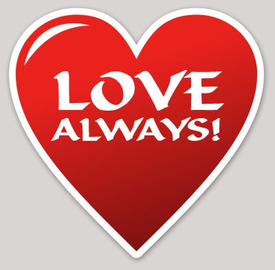 Heart Shaped-Love Always Sticker (red)